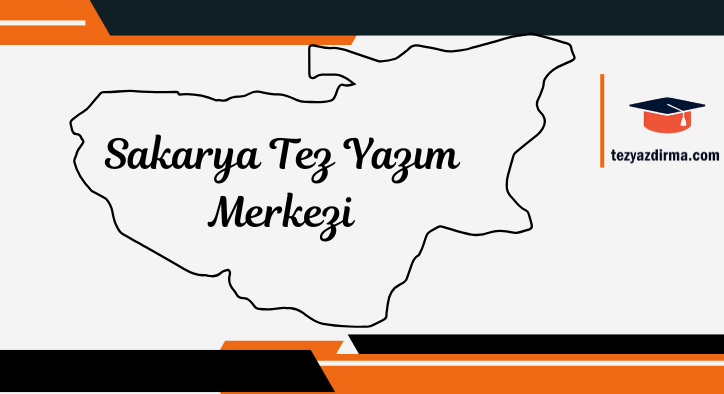 Sakarya tez yazım merkezi