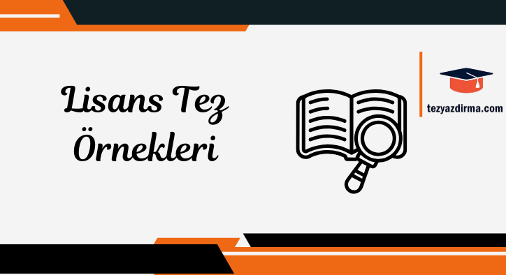 Lisans Tez Örnekleri